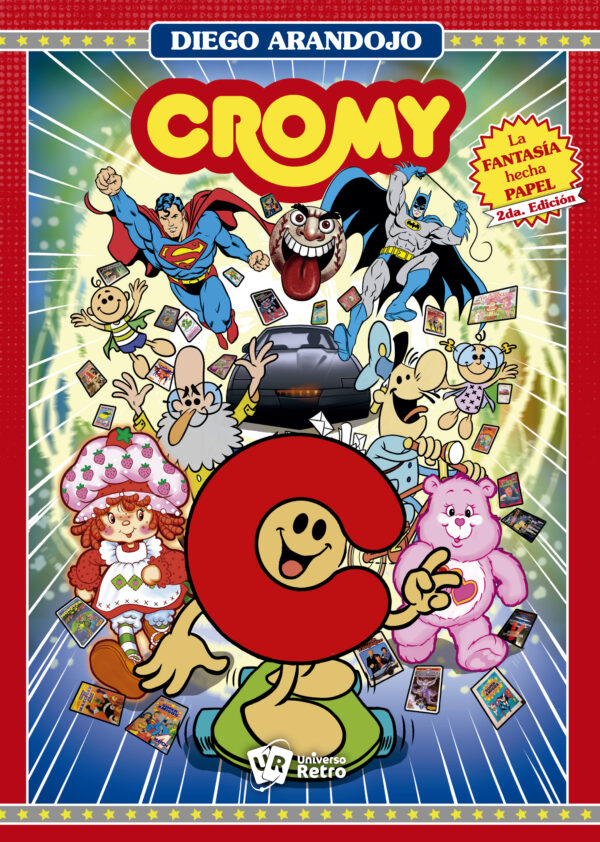 CROMY: La Fantasía Hecha Papel - 2da Edición