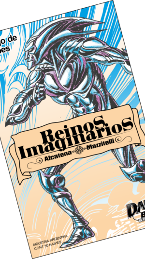 Juego de Naipes "Reinos Imaginarios" de Alcatena y Mazzitelli